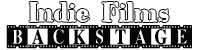 Indie Films Backstage